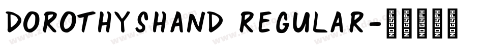 DorothysHand Regular字体转换